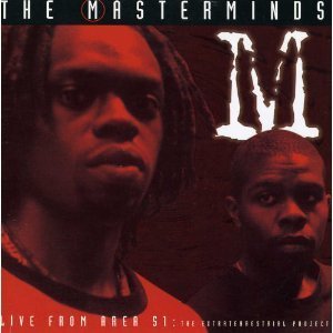 Masterminds / Live From Area 51 EP