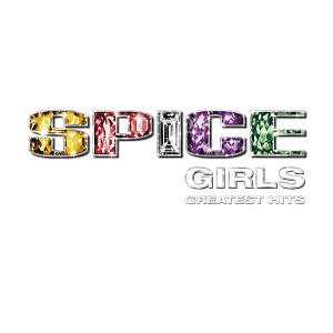 Spice Girls / Greatest Hits