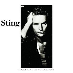 Sting / Nothing Like The Sun (REMASTERED)