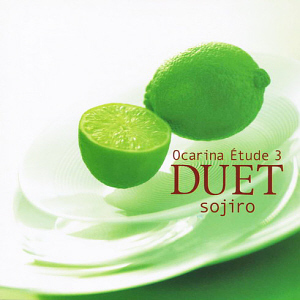Sojiro (소지로) / Ocarina Etude 3~Duet~Sojiro