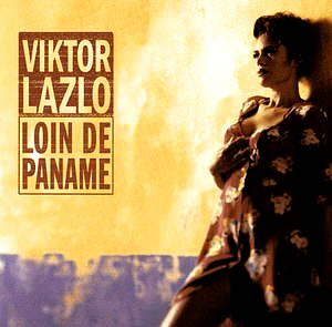 Viktor Lazlo / Loin De Paname