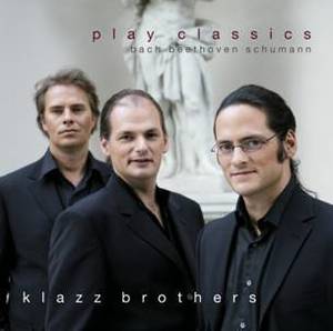 Klazz Brothers / 클라츠 브라더스가 연주하는 바흐, 베토벤, 슈만 (Klazz Brothers plays Classics)