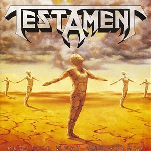 Testament / Practice What You Preach