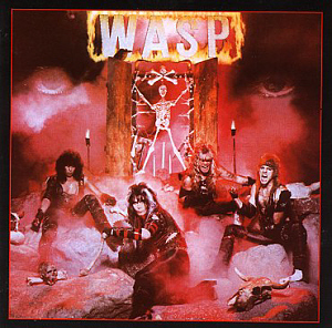 W.A.S.P. / W.A.S.P. (REMASTERED)