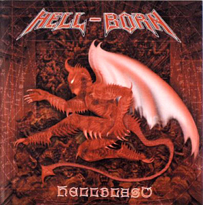 Hell-Born / Hellblast