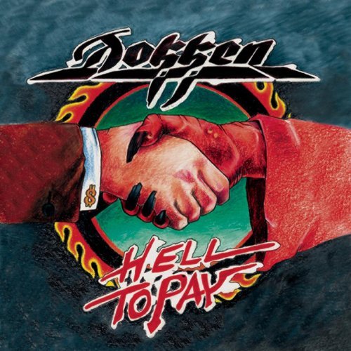 Dokken / Hell To Pay