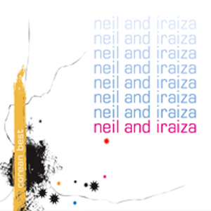 Neil and Iraiza / Corean Best (미개봉)
