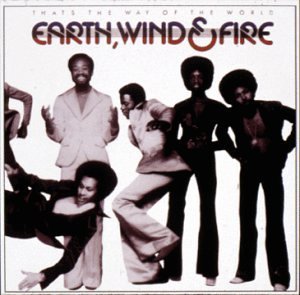 Earth, Wind &amp; Fire / That &#039;s The Way of the World (미개봉)