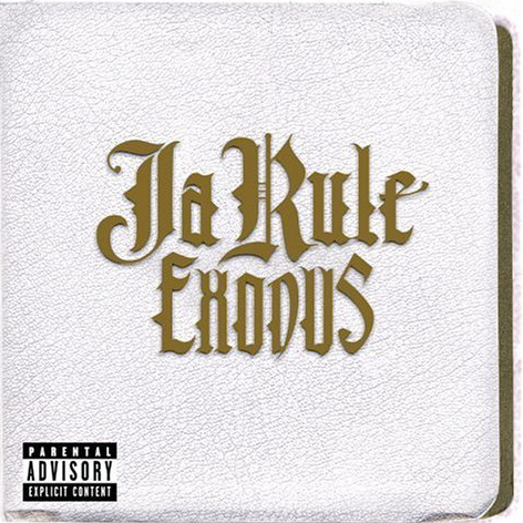 Ja Rule / Exodus (미개봉)