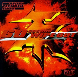 Atari Teenage Riot / 60 Second Wipe Out (2CD)