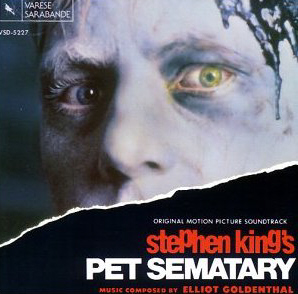 O.S.T. / Pet Sematary (Music by Elliot Goldenthal)