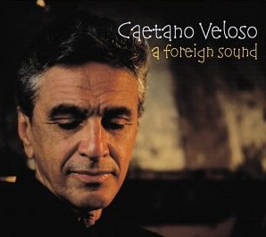 Caetano Veloso / A Foreign Sound (미개봉)