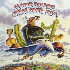 Claude Bolling / Cross Over U.S.A. (미개봉)