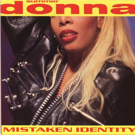 Donna Summer / Mistaken Identity